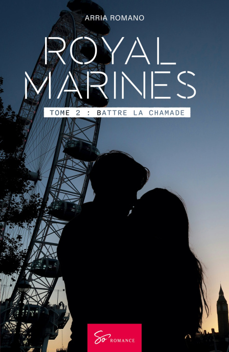 Kniha ROYAL MARINES TOME 2 ARRIA ROMANO