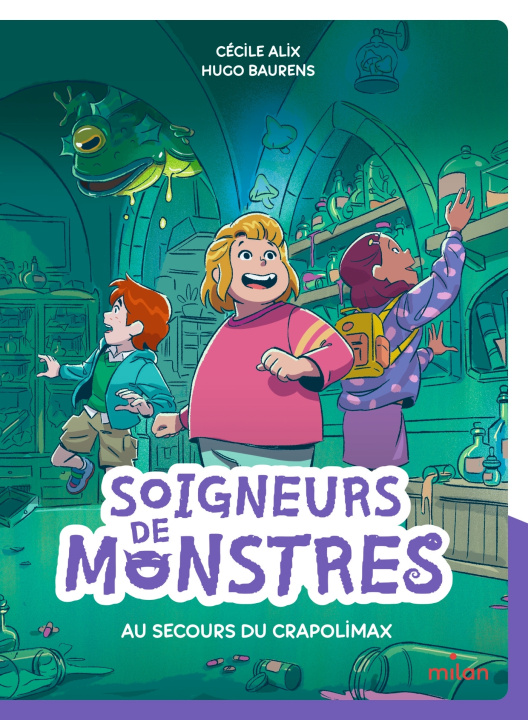 Kniha Les soigneurs de monstres, Tome 01 Cécile Alix
