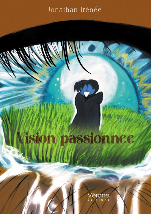 Kniha Vision passionnée Jonathan IRÉNÉE