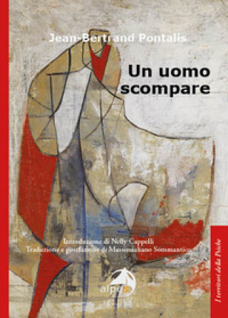 Kniha uomo scompare Jean-Bertrand Pontalis