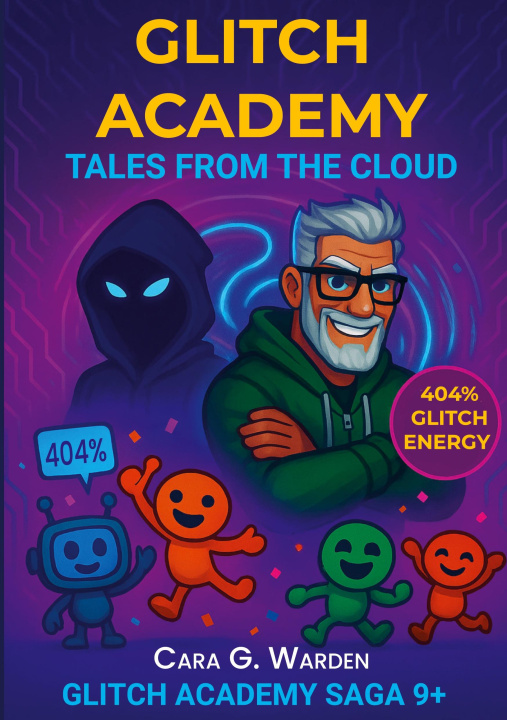 Kniha GLITCH ACADEMY G. WARDEN CARA