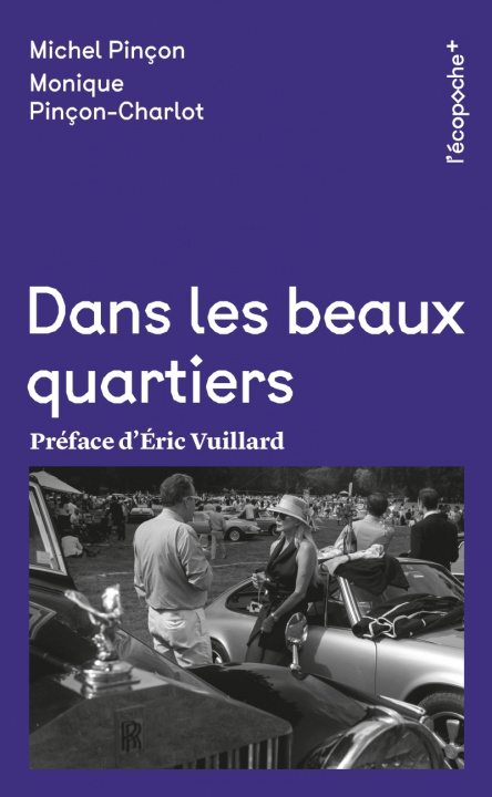 Boek Dans les beaux quartiers Monique PINÇON-CHARLOT