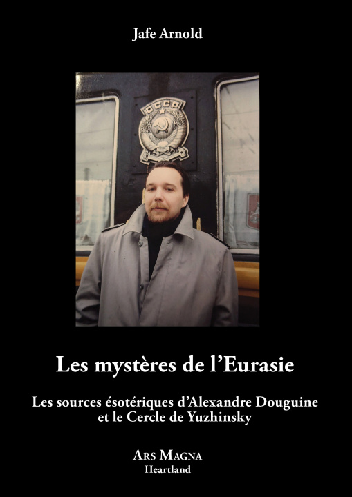 Knjiga Les mystères  de l’Eurasie Arnold
