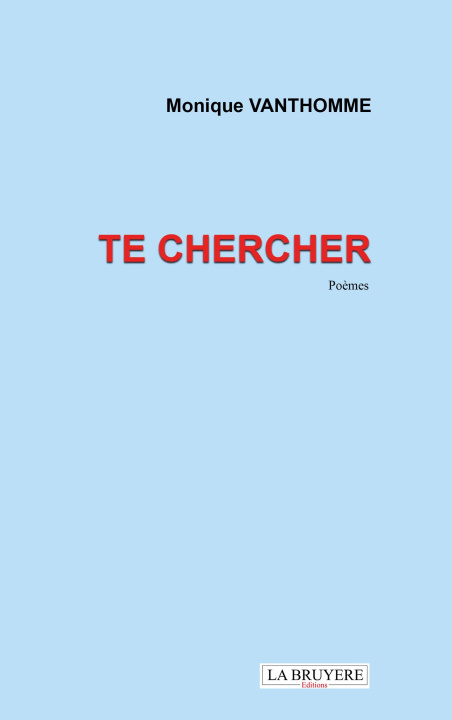 Kniha TE CHERCHER VANTHOMME