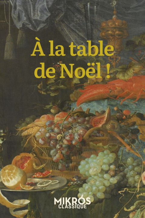 Knjiga À la table de Noël ! Julie MAILLARD