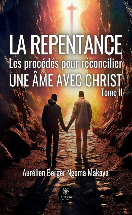 Kniha La repentance Aurélien Berger Ngoma Makaya