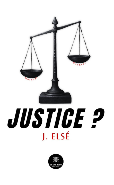 Knjiga Justice ? J. Elsé