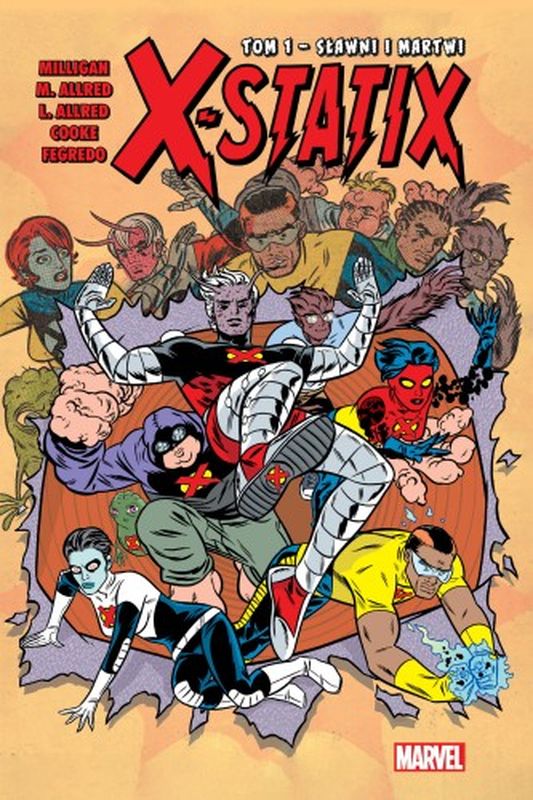Kniha Sławni i martwi. X-Statix. Tom 1 Opracowanie zbiorowe