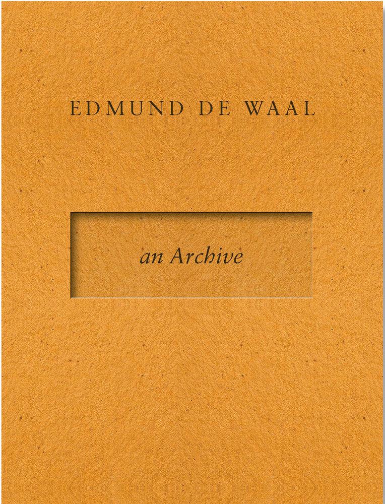 Carte An Archive Edmund de Waal