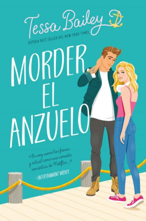 Kniha Morder El Anzuelo Tessa Bailey