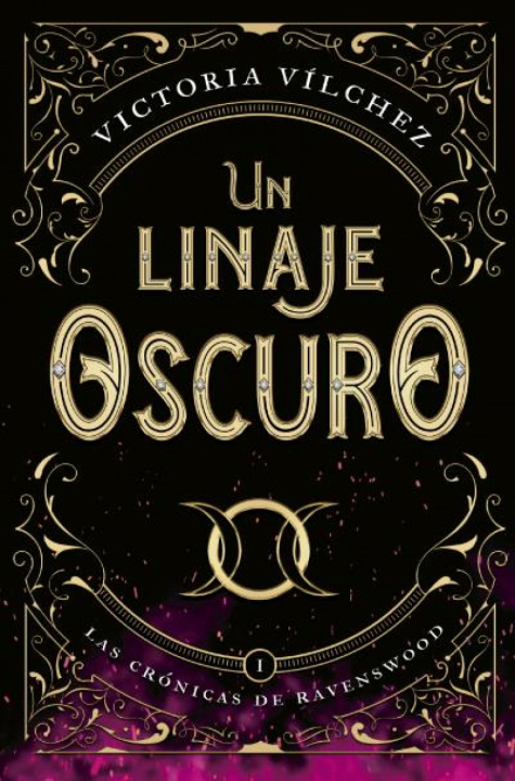 Kniha Un Linaje Oscuro Victoria Vílchez