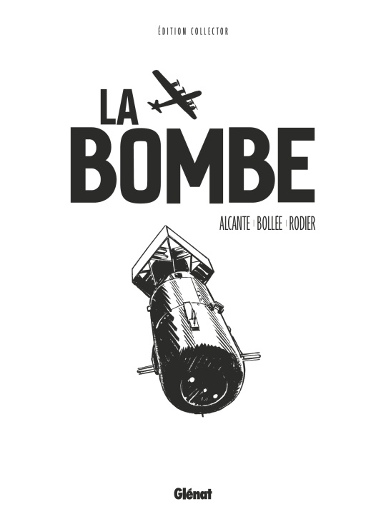 Kniha La Bombe - Edition Collector Commémorative 