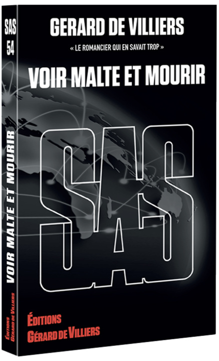 Libro SAS : SAS 054 - VOIR MALTE ET MOURIR GERARD DE VILLIERS