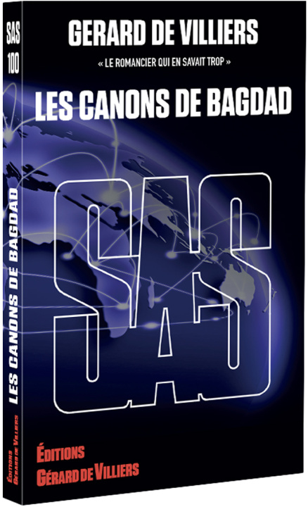 Knjiga SAS : SAS 100 - LES CANONS DE BAGDAD GERARD DE VILLIERS