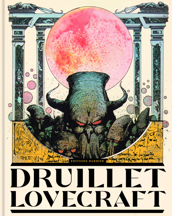 Book Druillet - Lovecraft Philippe Druillet
