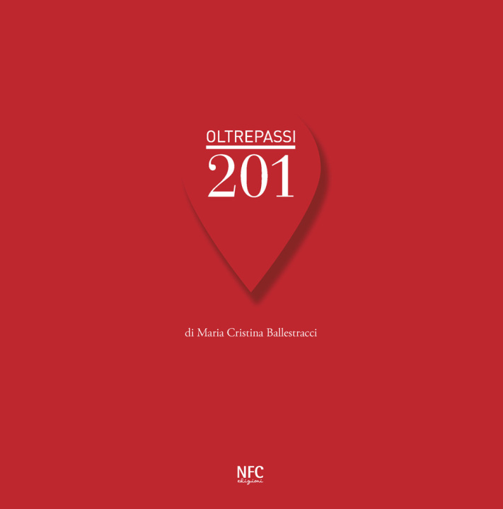 Kniha Oltrepassi 201 Maria Cristina Ballestracci