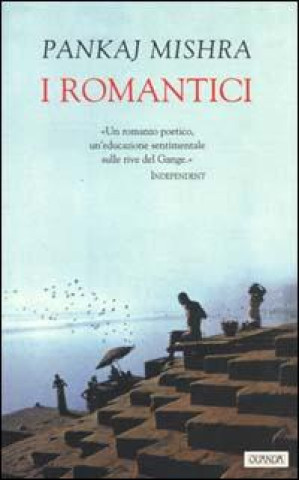 Kniha romantici Pankaj Mishra