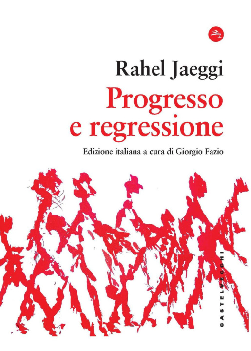Book Progresso e regressione Rahel Jaeggi