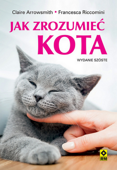 Libro Jak zrozumieć kota? wyd. 2025 Clarie Arrowsmith