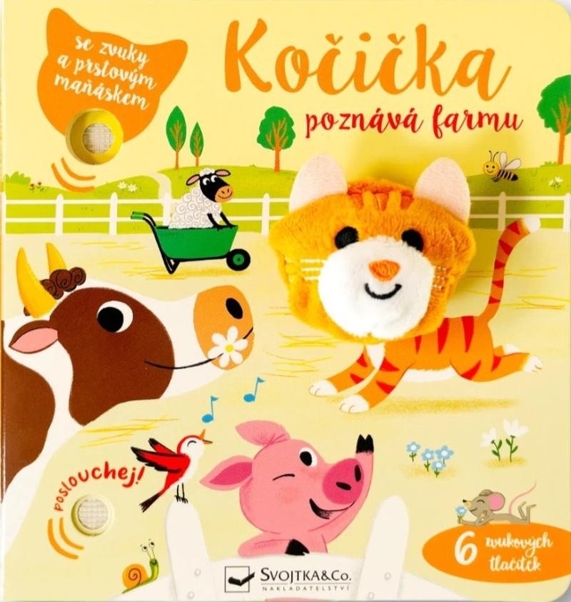 Kniha Kočička poznává farmu - se zvuky a prstovým maňáskem 