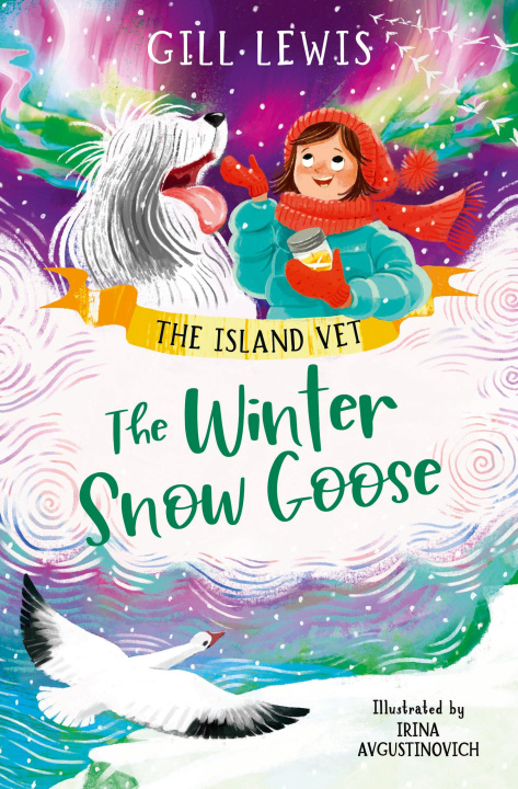 Knjiga The Winter Snow Goose Irina Avgustinovich