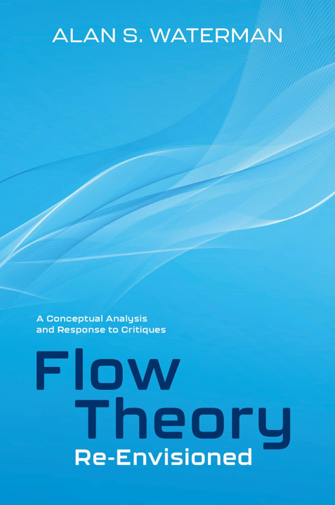 Kniha Flow Theory Re-Envisioned Waterman