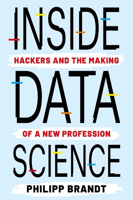 Knjiga Inside Data Science Philipp Brandt