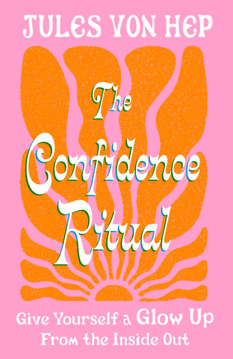 Carte The Confidence Ritual Jules Von Hep