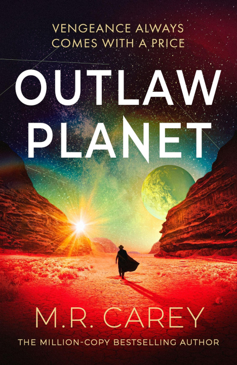 Libro Outlaw Planet M. R. Carey