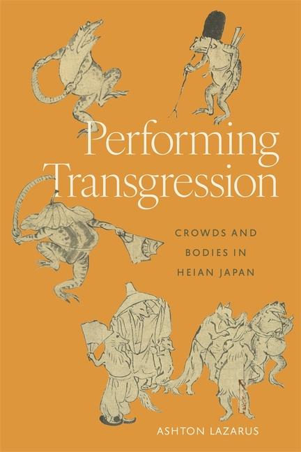 Kniha Performing Transgression Ashton Lazarus