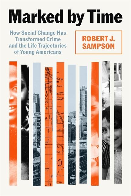 Kniha Marked by Time Robert J. Sampson