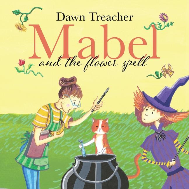 Kniha Mabel and the Flower Spell 