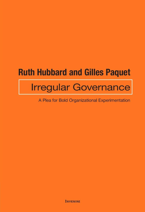 Kniha Irregular Governance Gilles Paquet