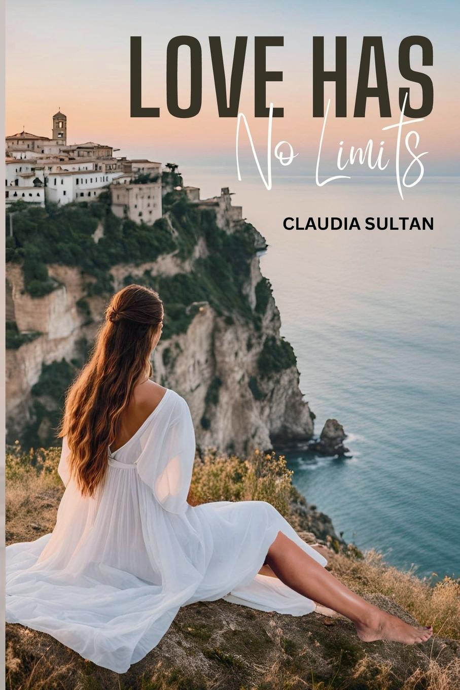 Kniha Love Has No Limits Claudia Sultan