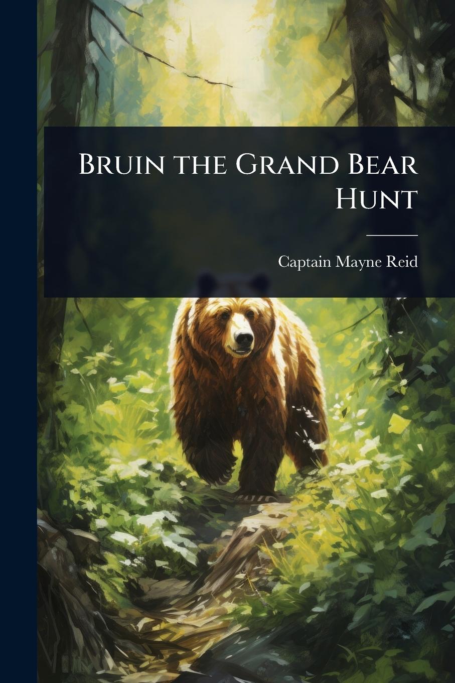 Kniha Bruin the Grand Bear Hunt 