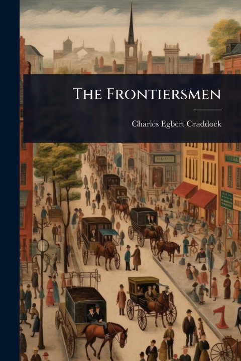 Knjiga The Frontiersmen 