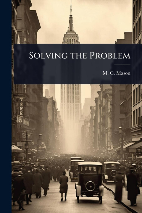 Knjiga Solving the Problem 