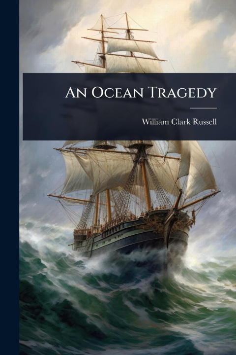 Kniha An Ocean Tragedy 