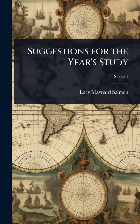 Kniha Suggestions for the Year's Study 