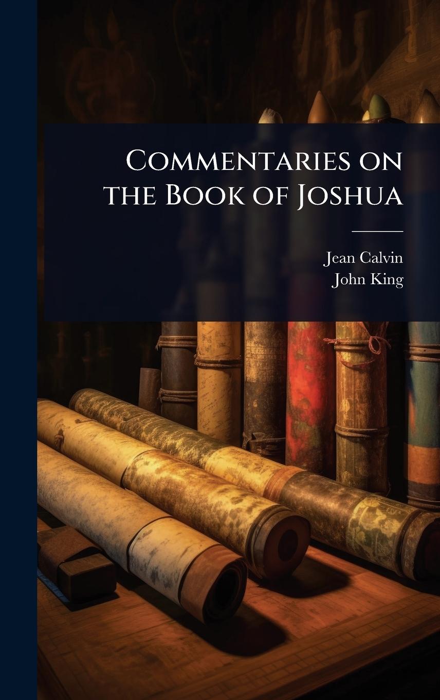 Kniha Commentaries on the Book of Joshua John King
