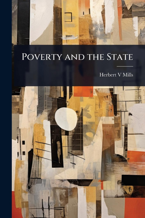 Kniha Poverty and the State 
