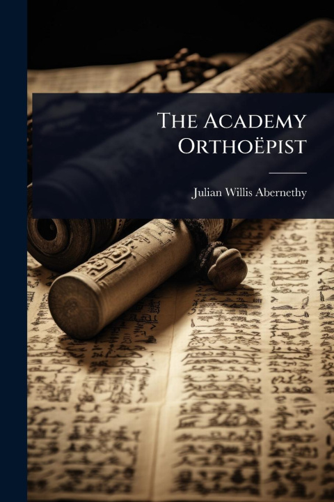Książka The Academy Orthoëpist 