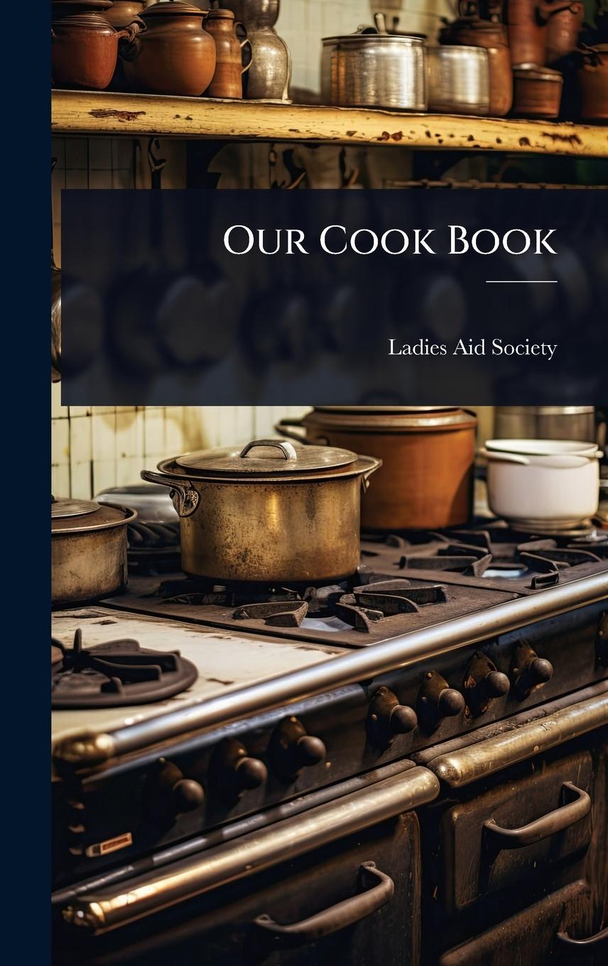 Knjiga Our Cook Book 