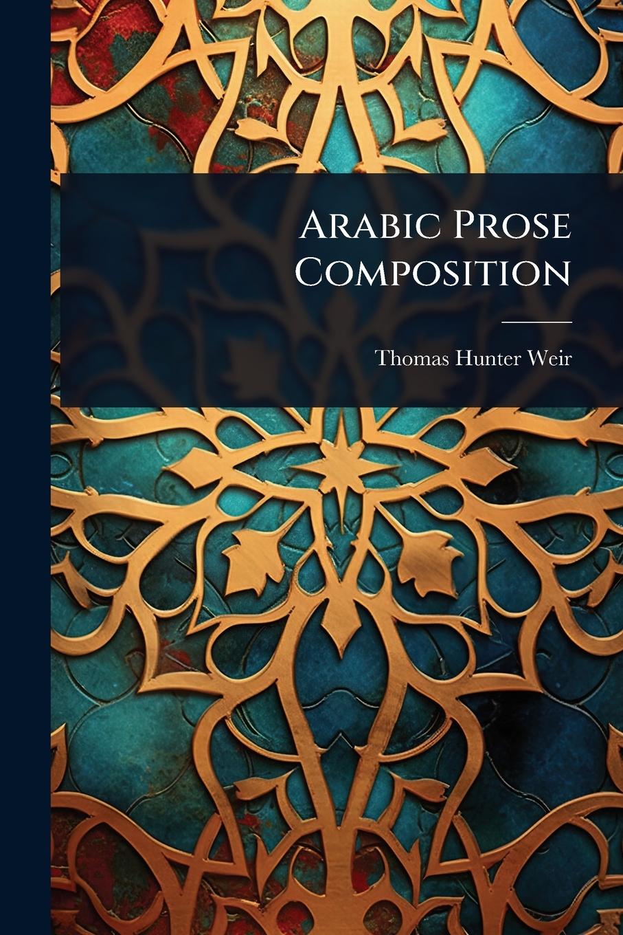 Kniha Arabic Prose Composition 
