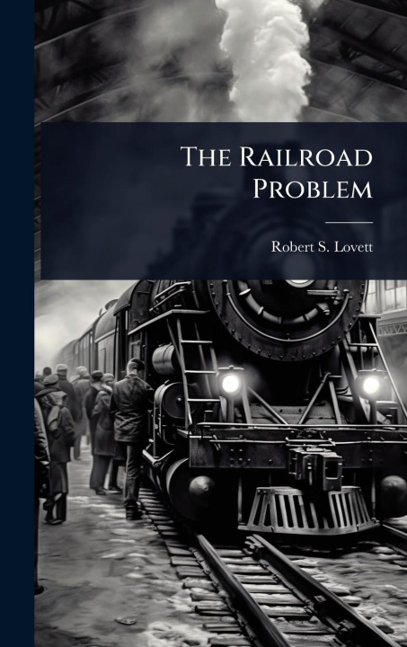Kniha The Railroad Problem 