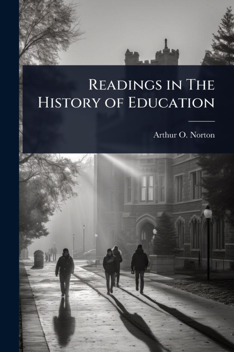 Kniha Readings in The History of Education 