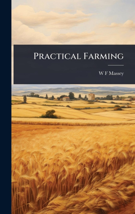 Kniha Practical Farming 
