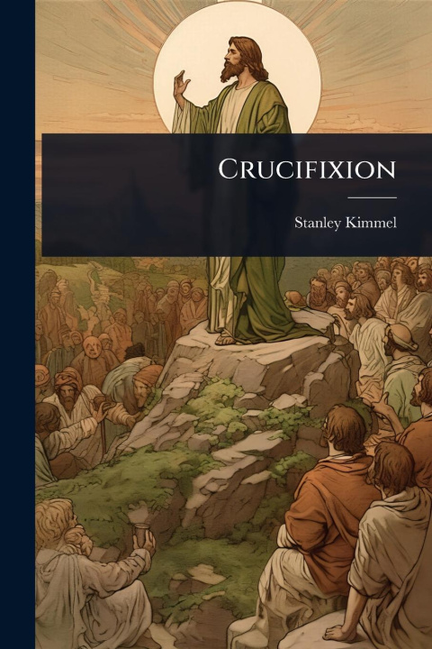 Kniha Crucifixion 