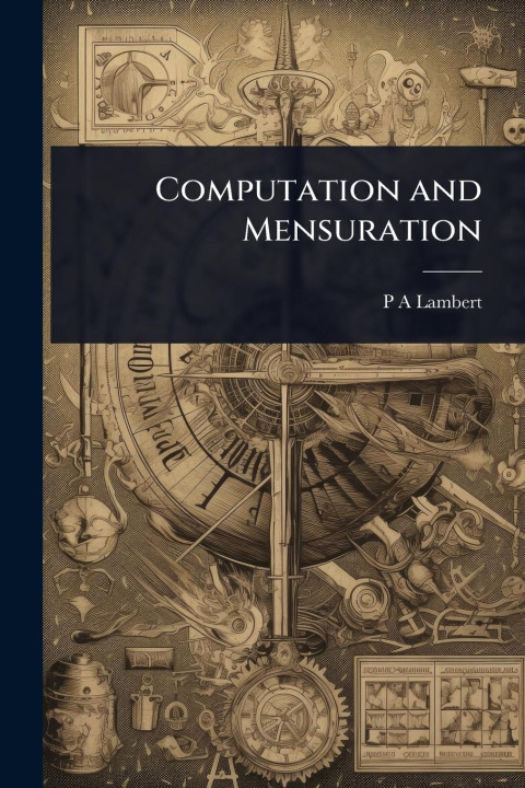 Kniha Computation and Mensuration 