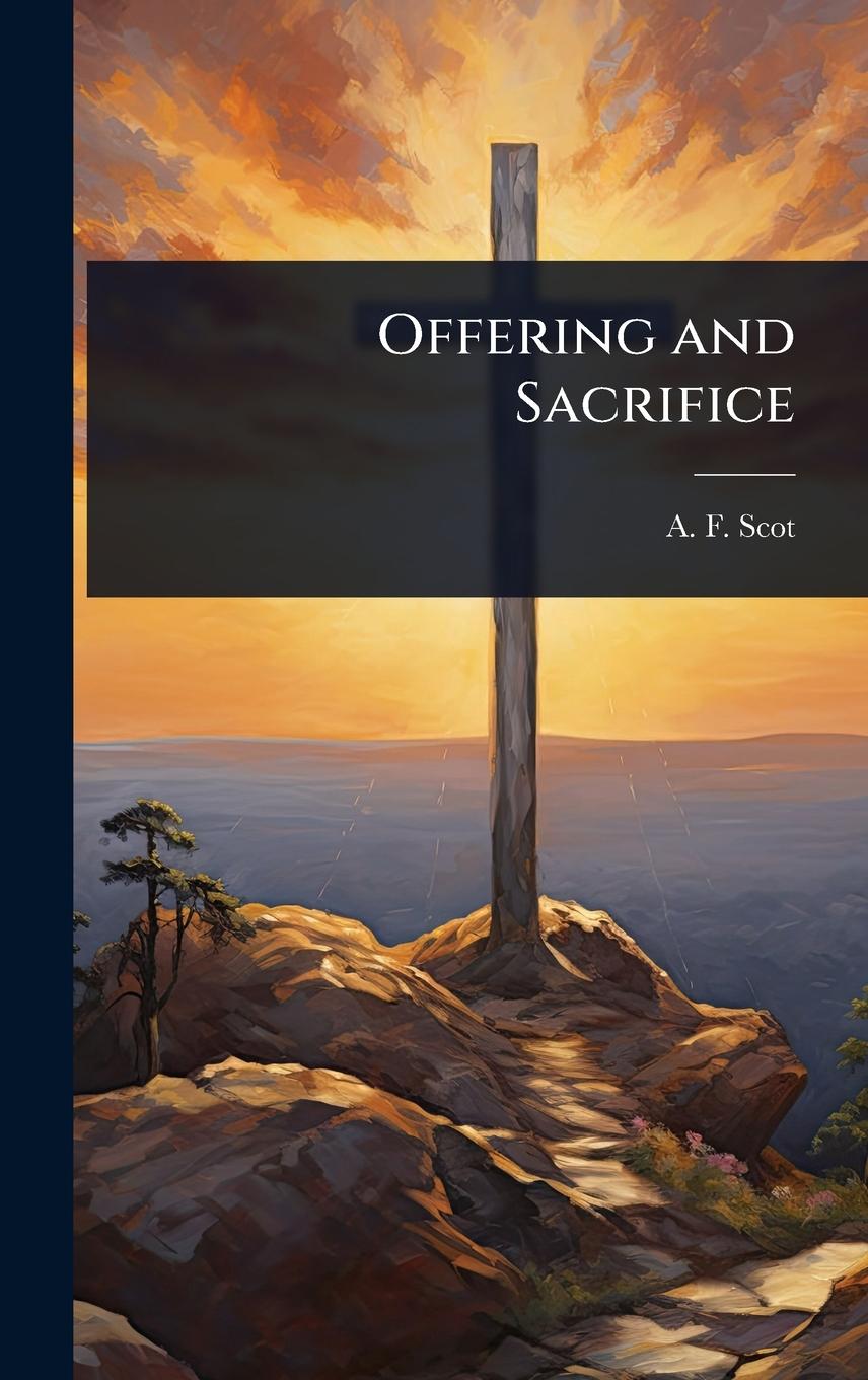 Kniha Offering and Sacrifice 